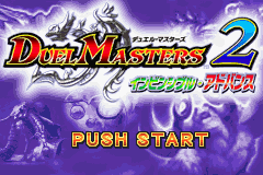 Duel Masters 2 - Invincible Advance Title Screen